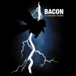 Bacon: The Pork Knight Returns