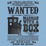 wanted-madman-with-a-blue-box