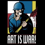 Art is War!