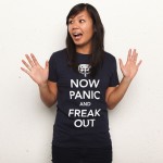 Now Panic and Freak Out