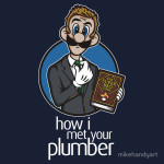 How I Met Your Plumber Tshirt