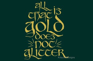 All That Is Gold Does Not Glitter